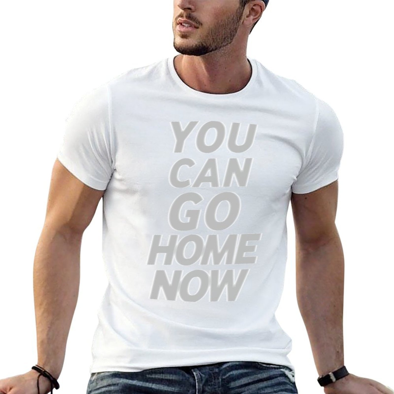 Home Gym Quotes - You Can Go Home Now Gym