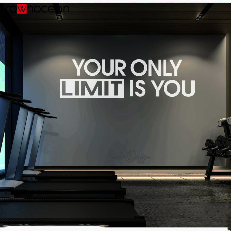 Home Gym Quotes - Your only limit is you -